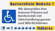 Barrierefreie Website? - Wir überprüfen Ihre Internet-Präsenz auf Konformität mit Gleichstellungsgesetz und WAI-Richtlinien